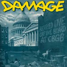 Damage - Recorded Live Off The Board at CBGB | Sound Fixation